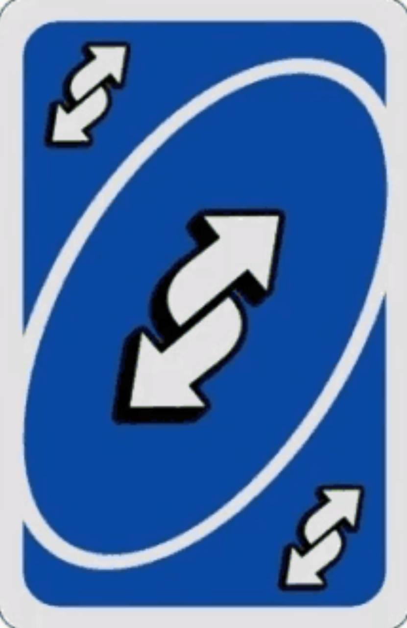 Uno Reverse Card pics.jpg