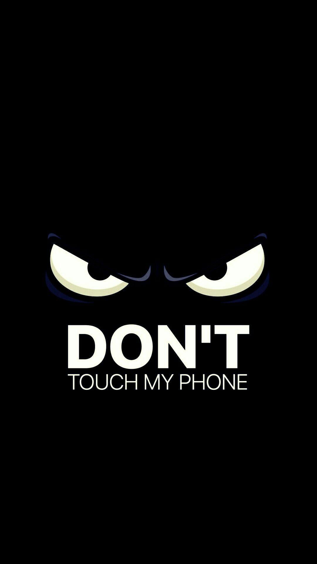 Don't Touch My Phone image.jpg