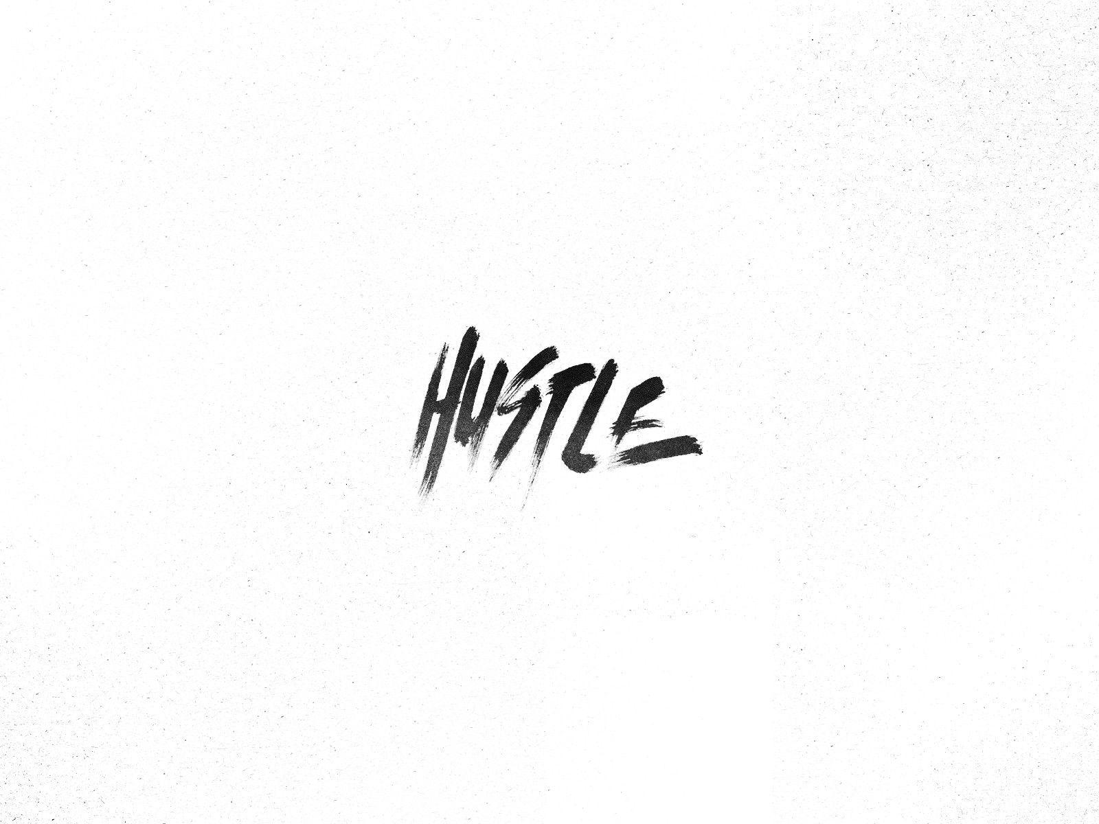 Hustle Wallpapers.jpg